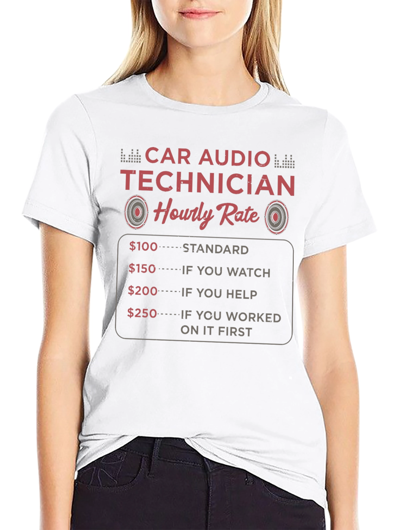 Car Audio Technician Hourly Rate T-Shirt