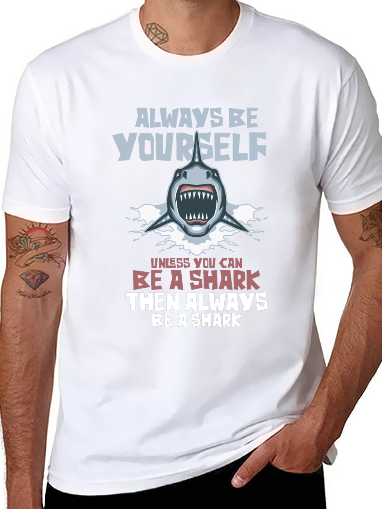 Always Be Yourself Unless Shark Graphic T-Shirt