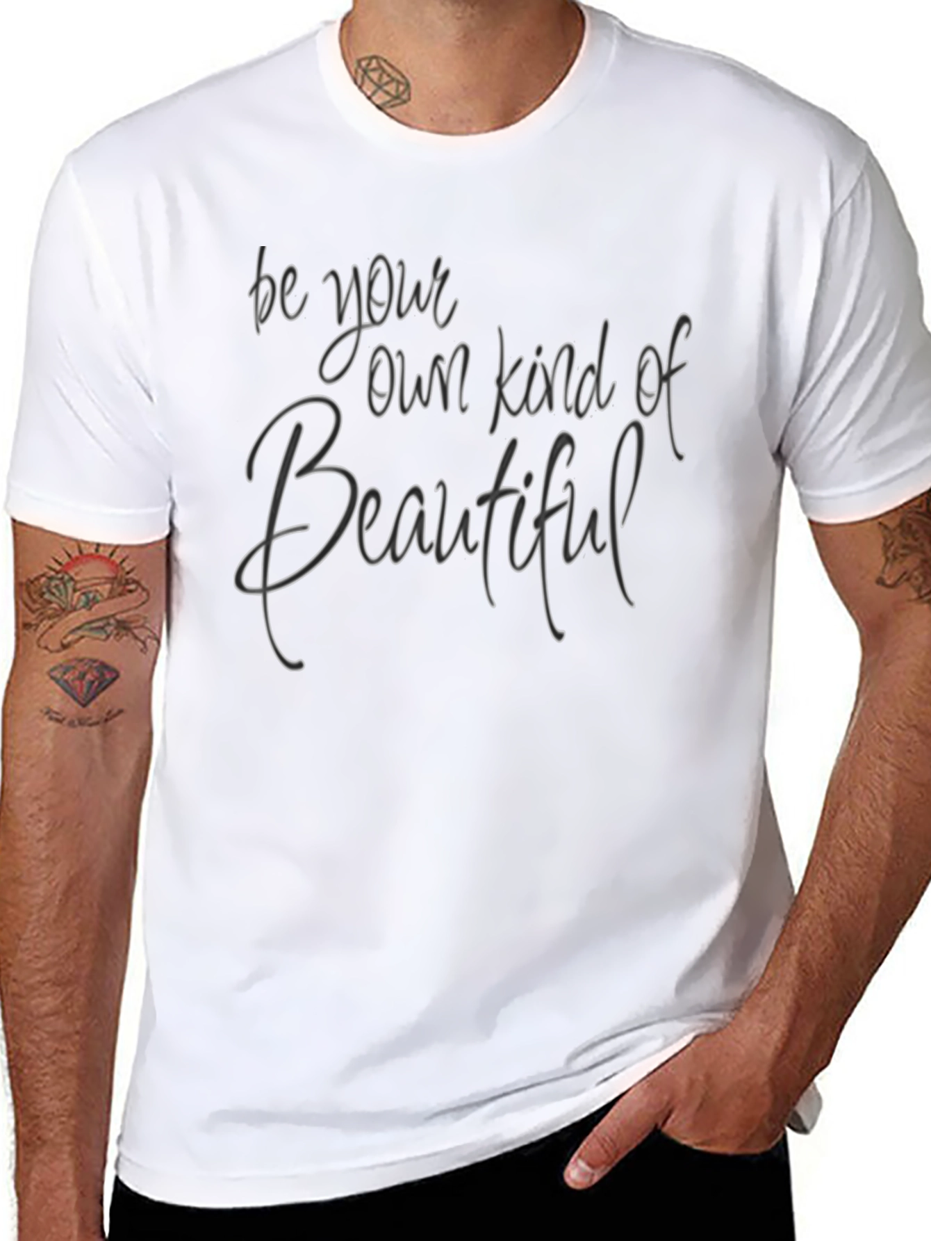 Be Your Own Kind of Beautiful Tee