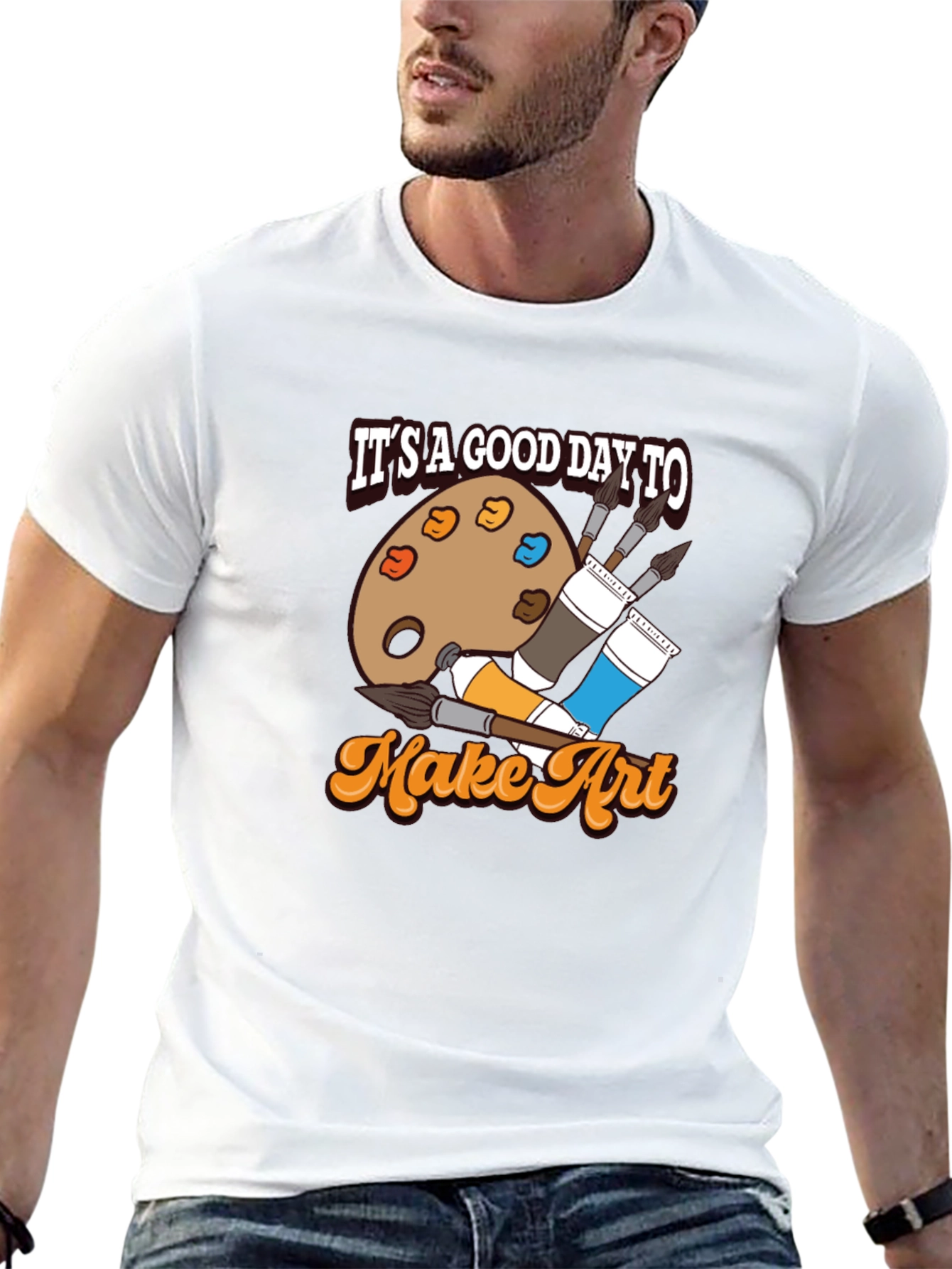 Its a Good Day to Make Art T-Shirt