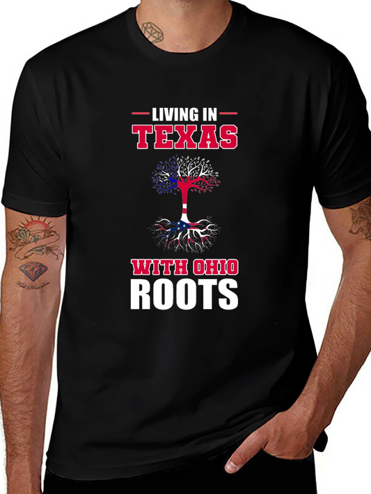 Living in Texas With Ohio Roots T-Shirt