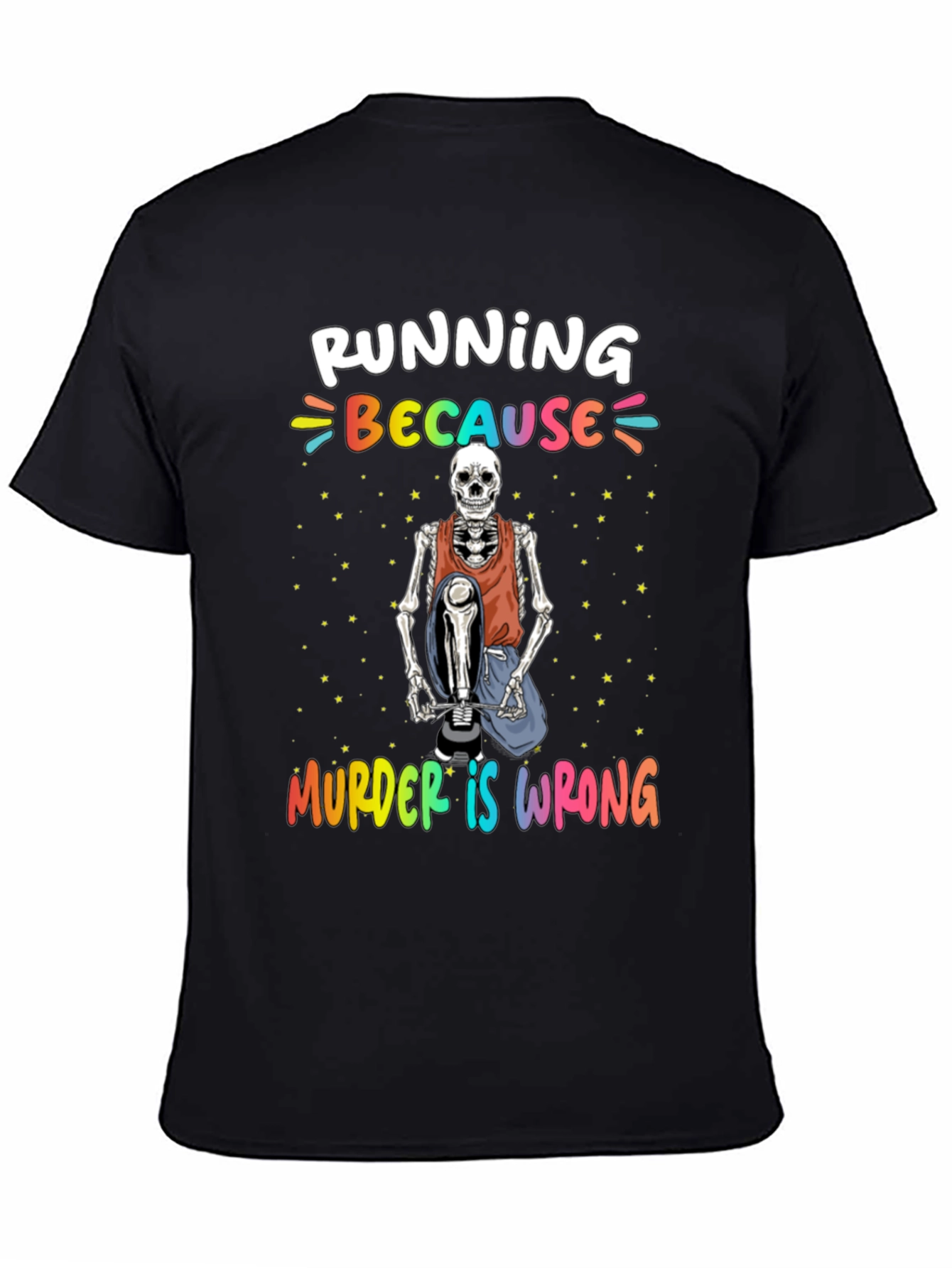 Running Because Murder Is Wrong Skeleton T-Shirt