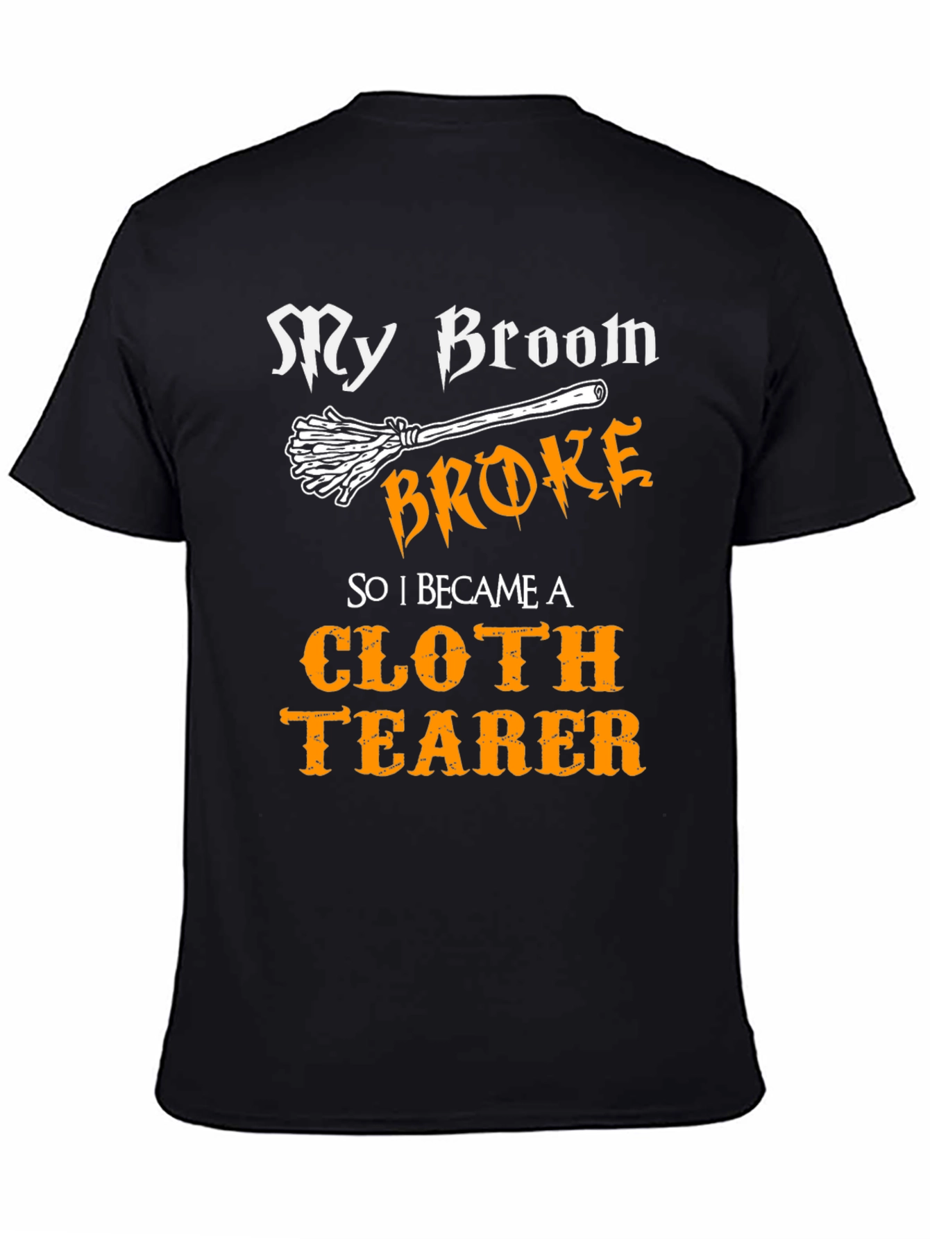 Funny Cloth Tearer T-Shirt - Halloween Witch Broom Tee