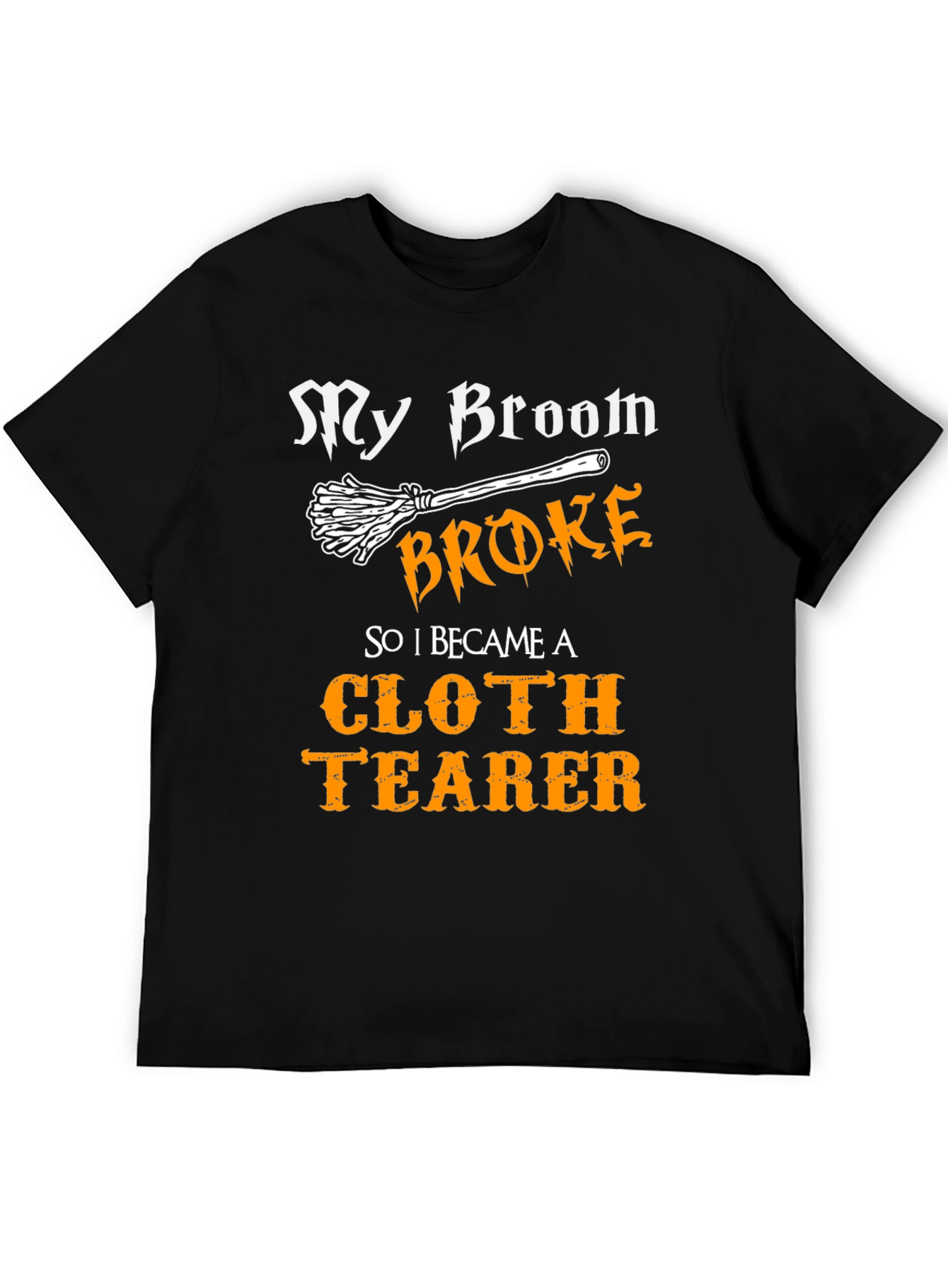 Funny Cloth Tearer T-Shirt - Halloween Witch Broom Tee