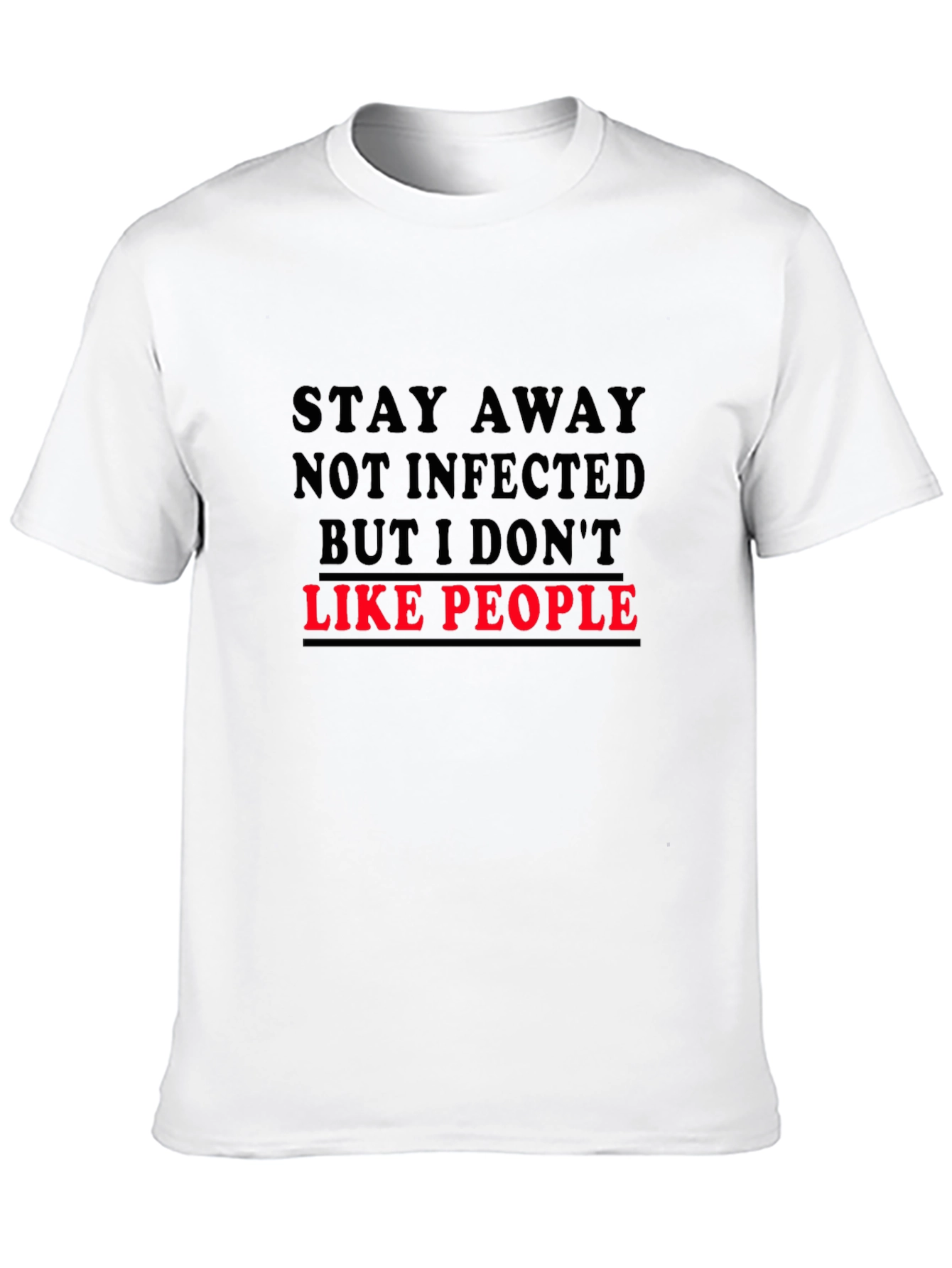 Stay Away I Dont Like People T-Shirt