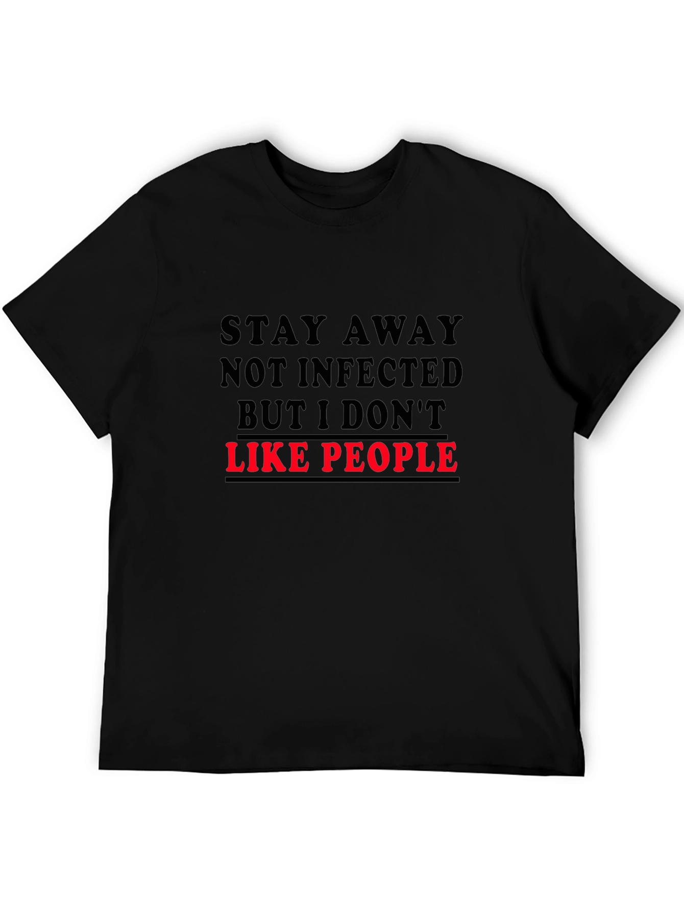 Stay Away I Dont Like People T-Shirt
