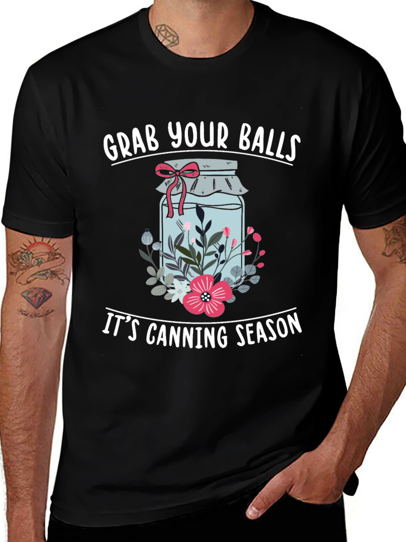 Grab Your Balls Its Canning Season Funny T-Shirt