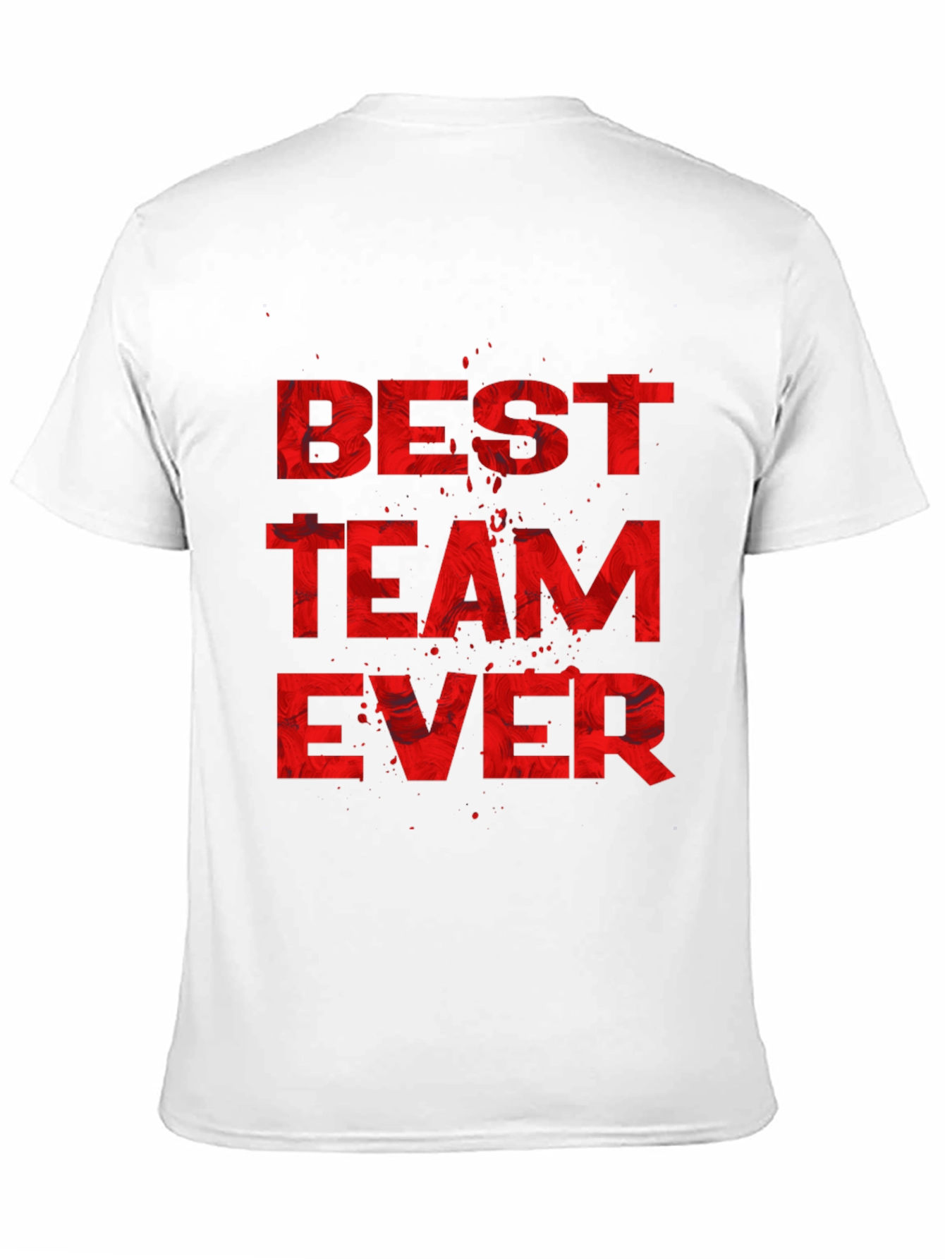 Best Team Ever Graphic Tee
