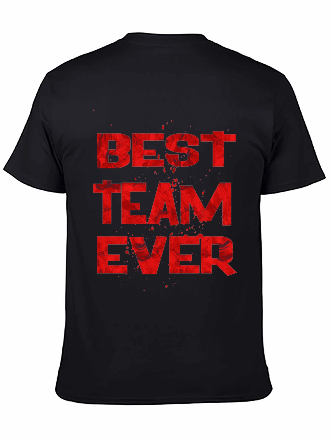 Best Team Ever Graphic Tee