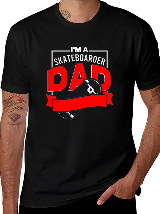 Skateboarder Dad T-Shirt - Cool Gift for Skateboarding Dads