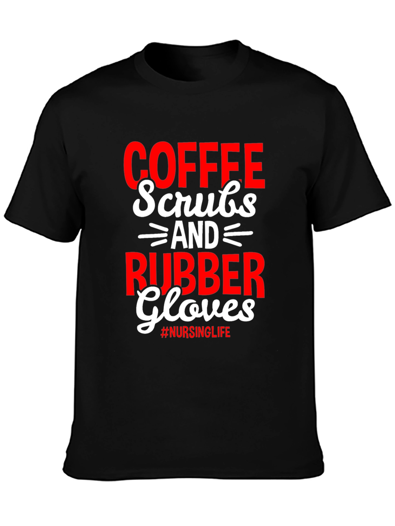 Coffee Scrubs Rubber Gloves T-Shirt