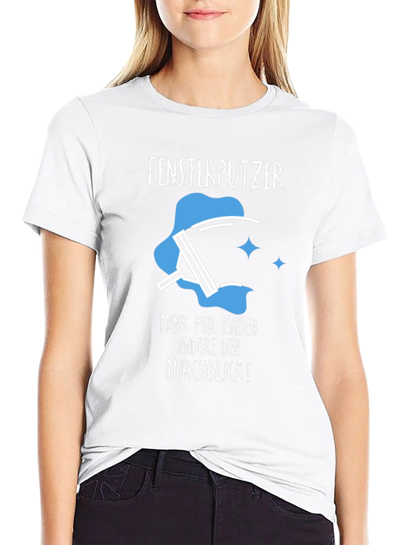 Window Washer Humor T-Shirt - Fensterputzer Durchblick