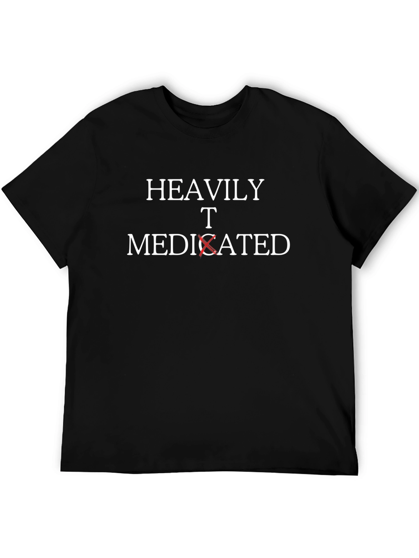 Heavily Medicated Graphic T-Shirt