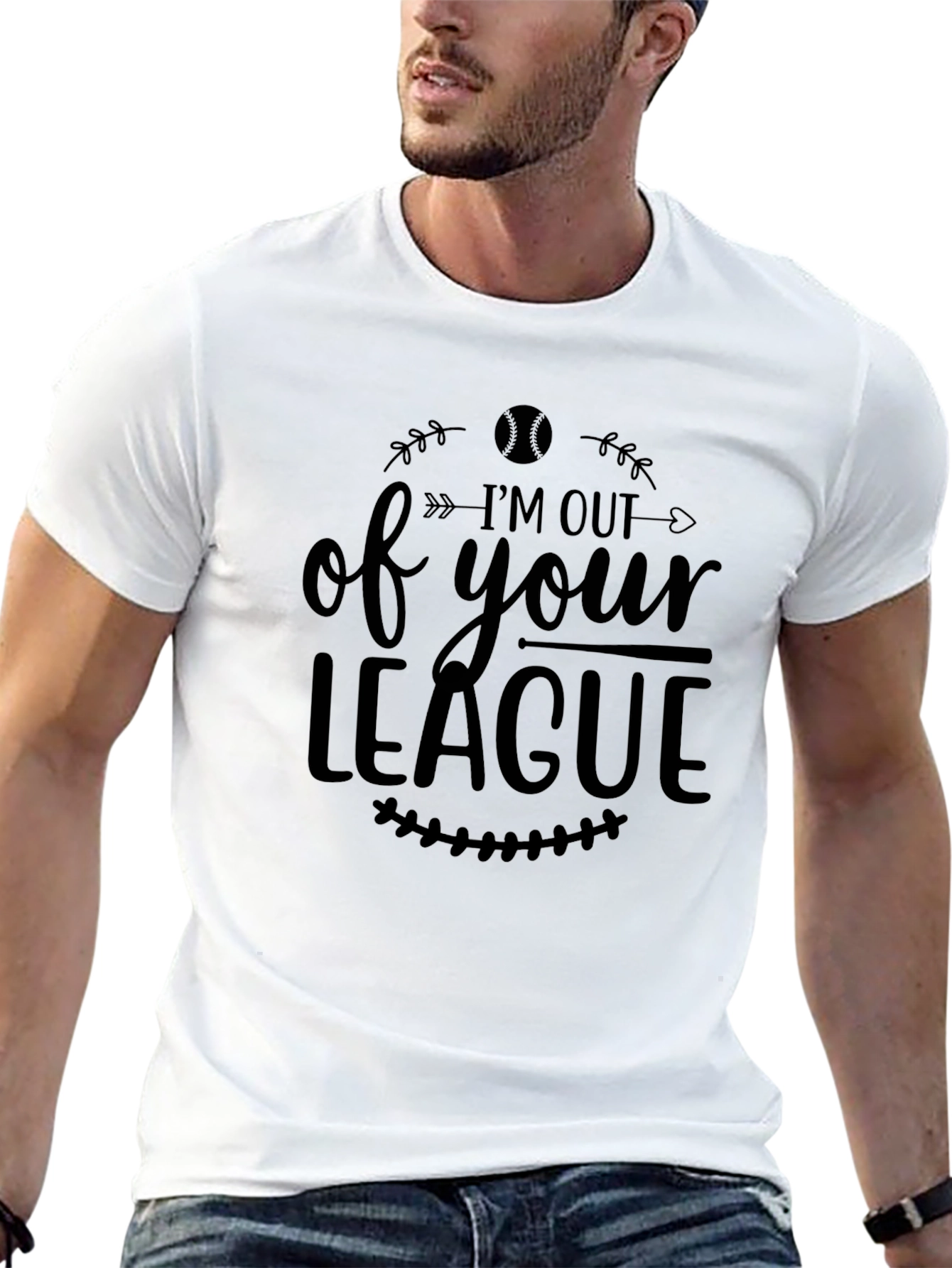 Im Out of Your League T-Shirt - Baseball Tee