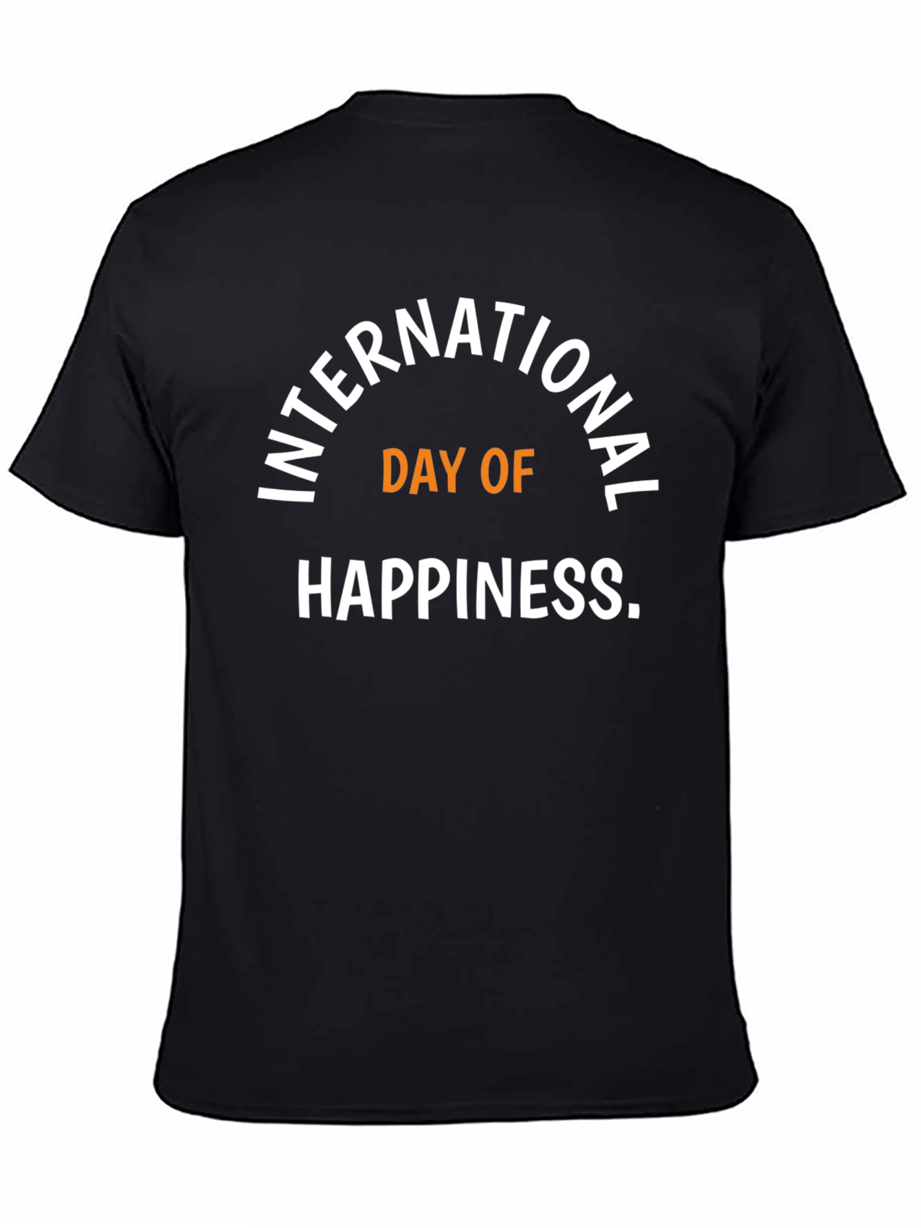 International Day of Happiness Graphic Tee