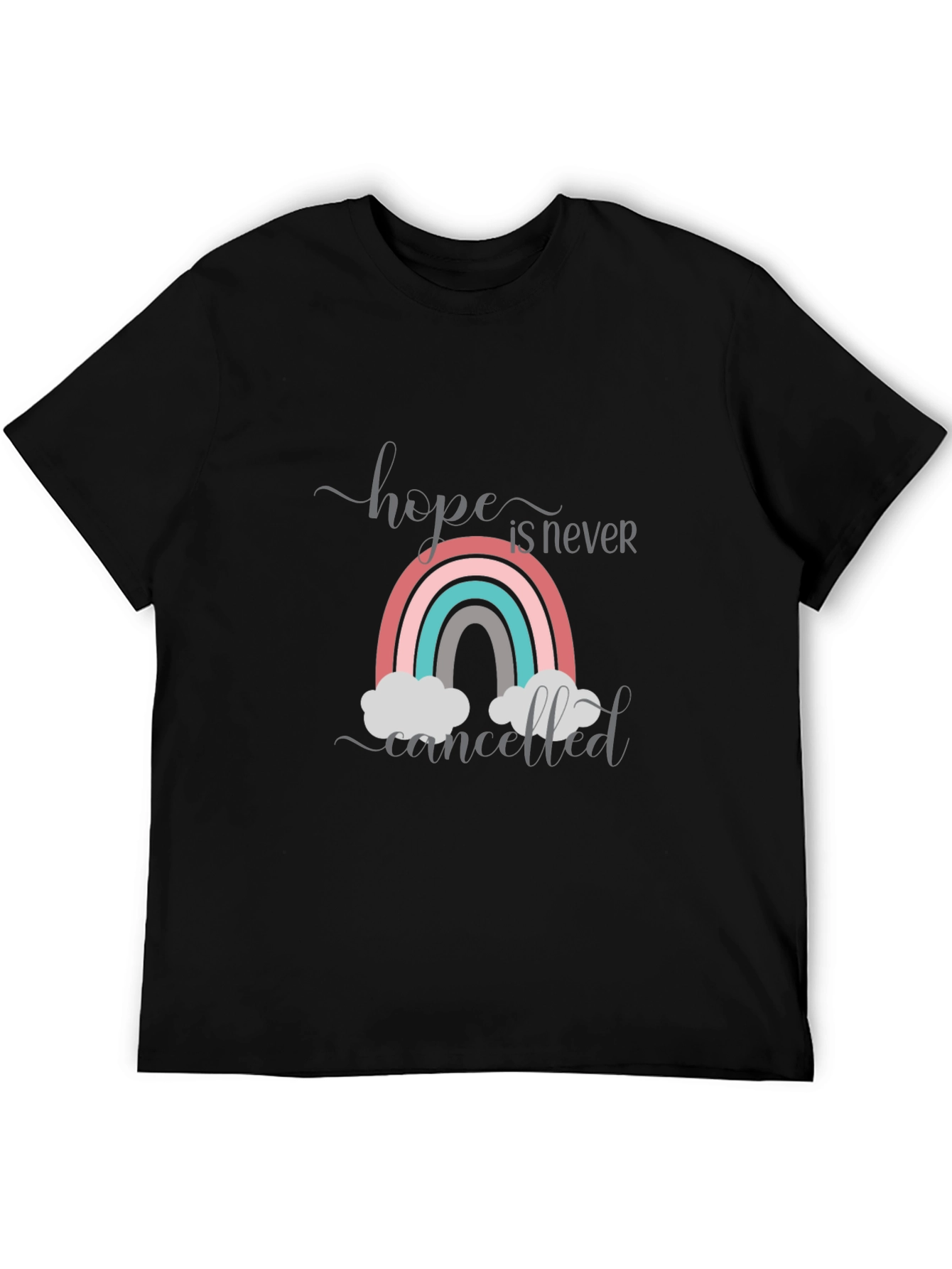 Hope is Never Cancelled Graphic Tee