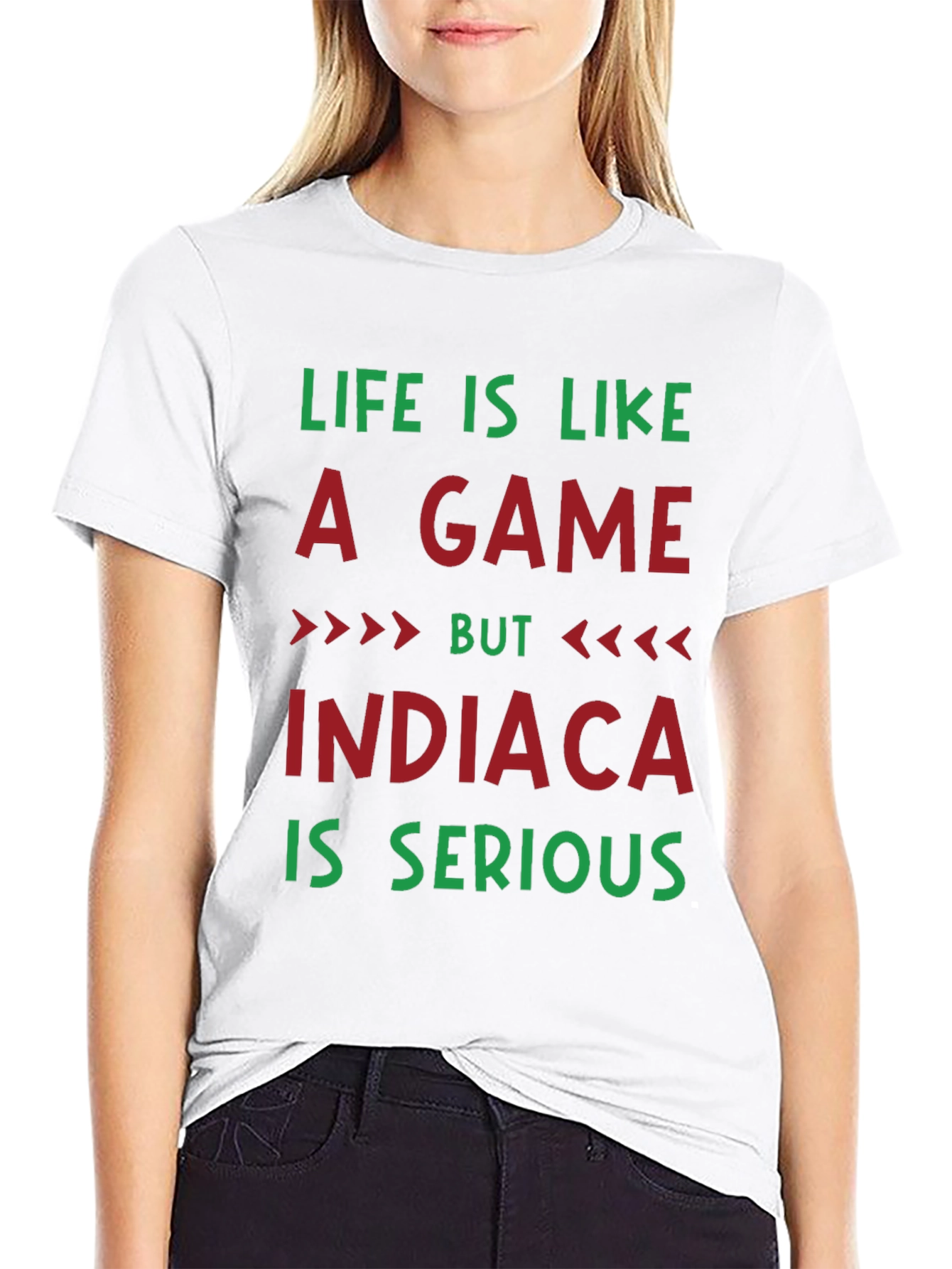 Life Is Like A Game INDIACA T-Shirt