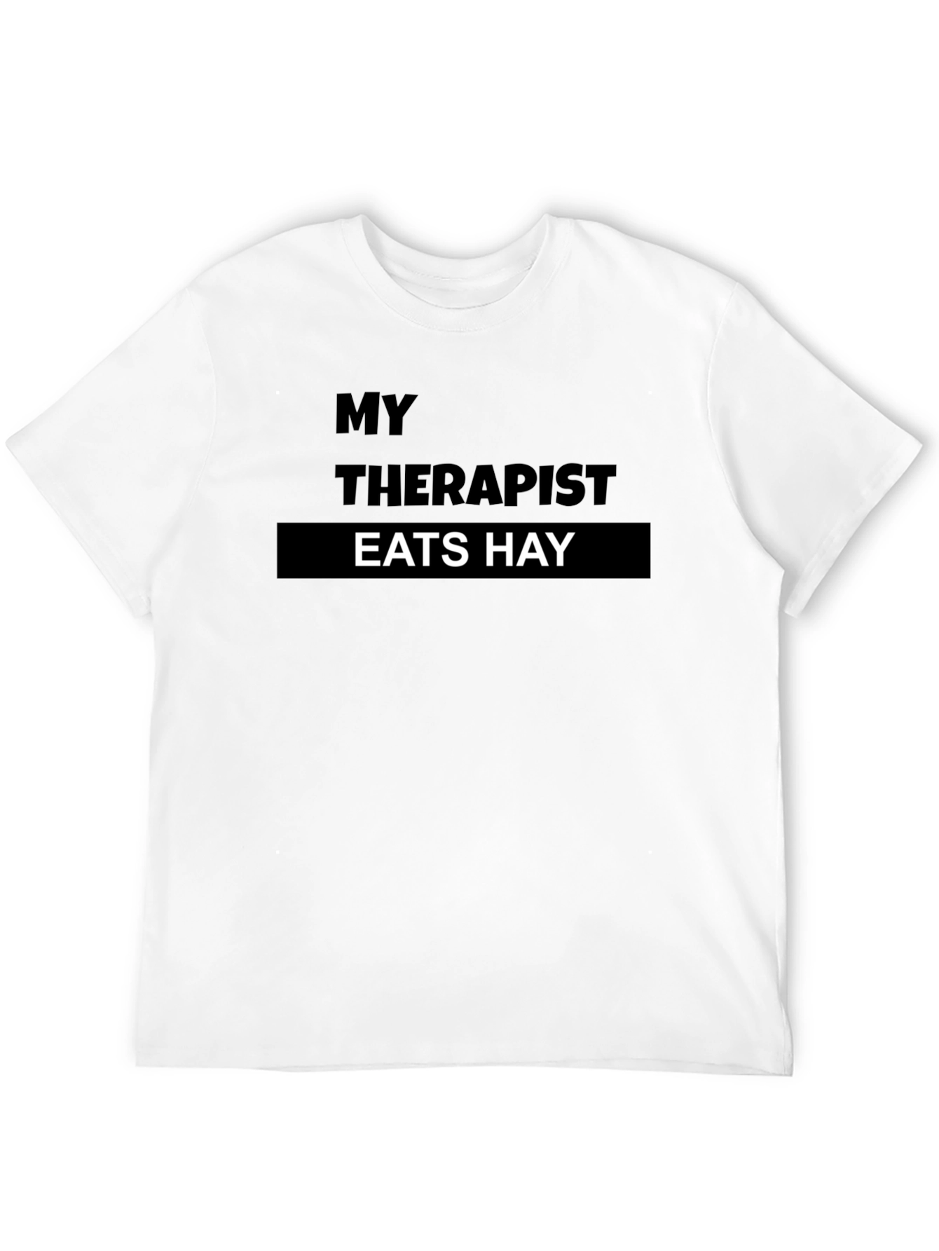 My Therapist Eats Hay T-Shirt: Funny Animal Lover Tee