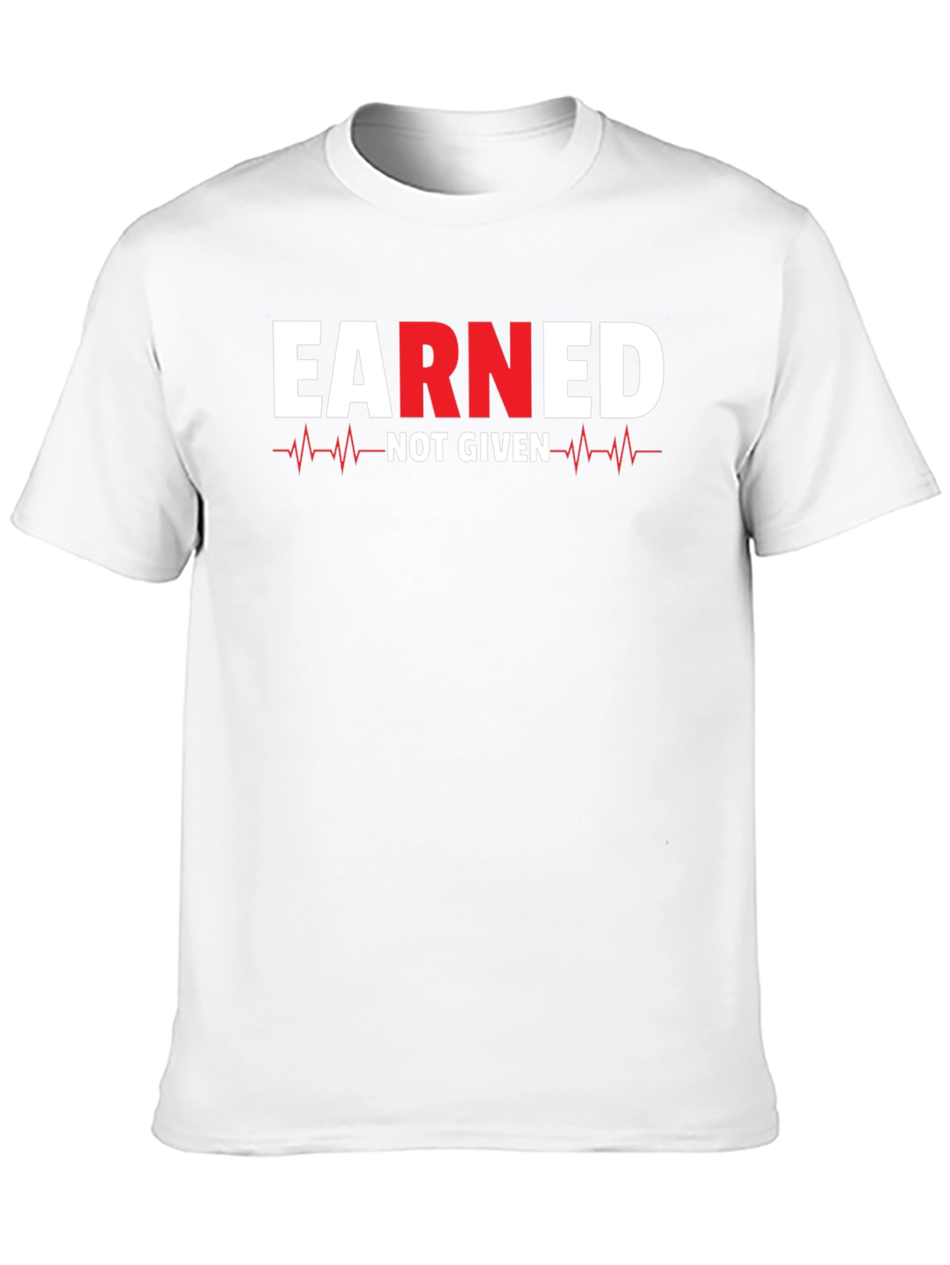 Earned Not Given Graphic Tee