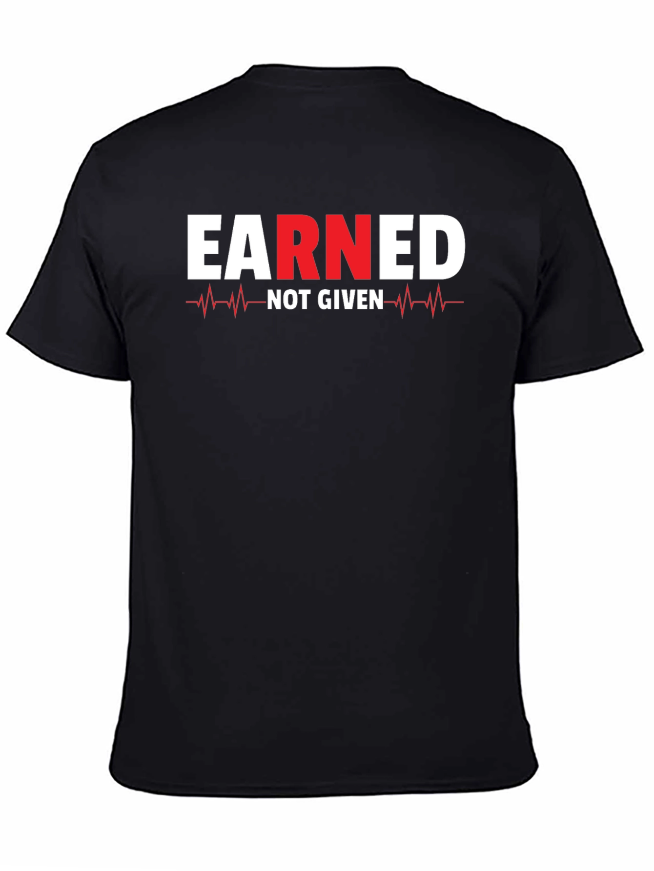 Earned Not Given Graphic Tee