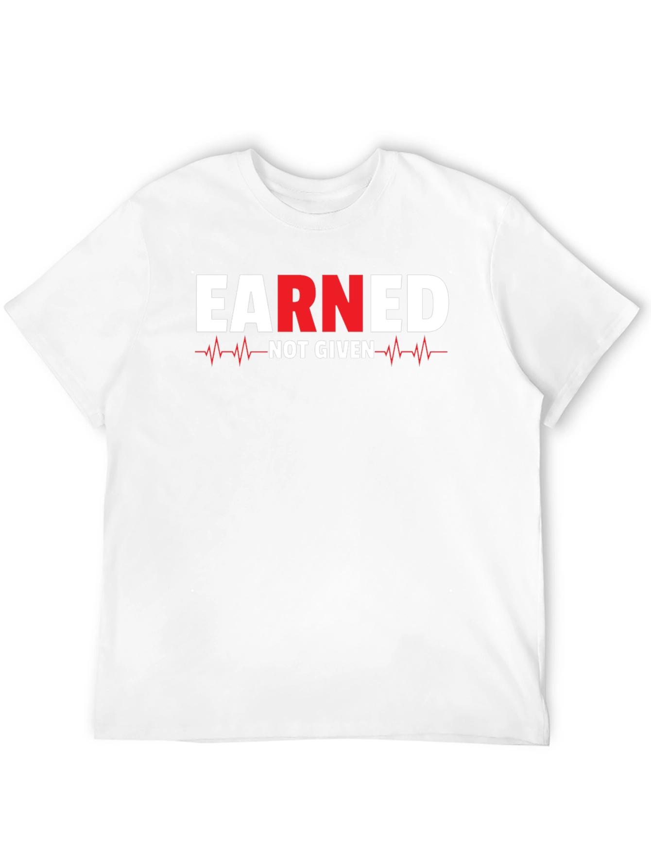 Earned Not Given Graphic Tee