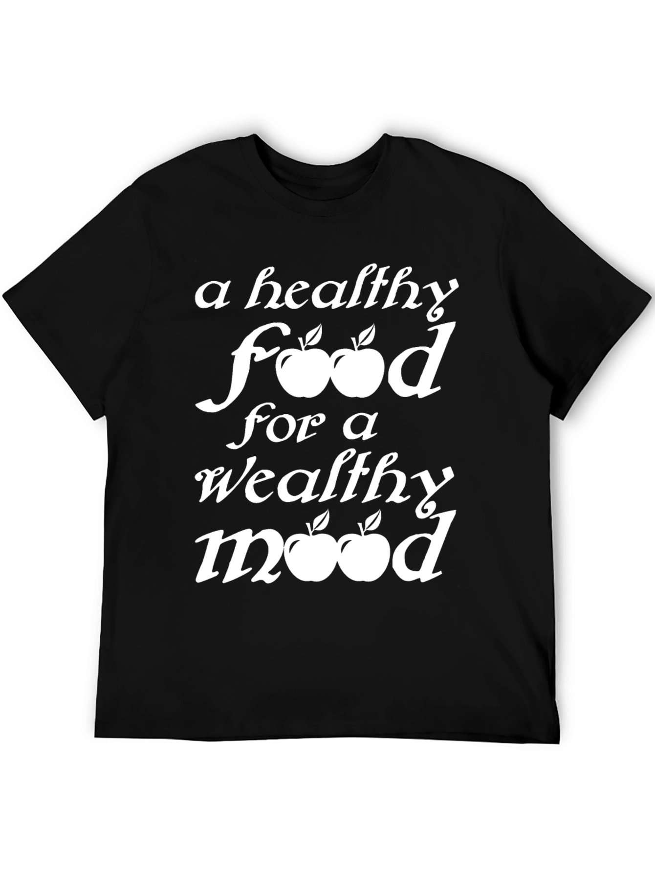 Healthy Food Healthy Mood T-Shirt